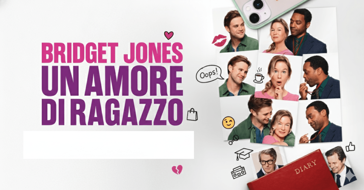 Bridget Jones – Un amore di ragazzo: Il ritorno che non sapevamo di meritare #Film