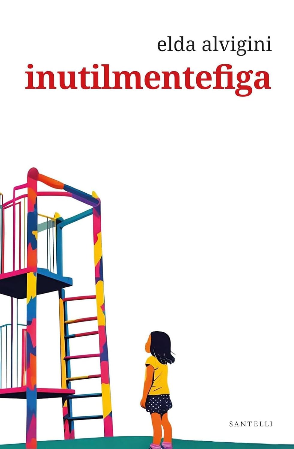 Recensione “Inutilmentefiga” di Elda Alvigini