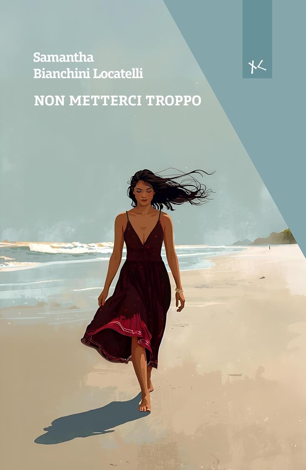 Recensione “Non metterci troppo” di Samantha Bianchini Locatelli