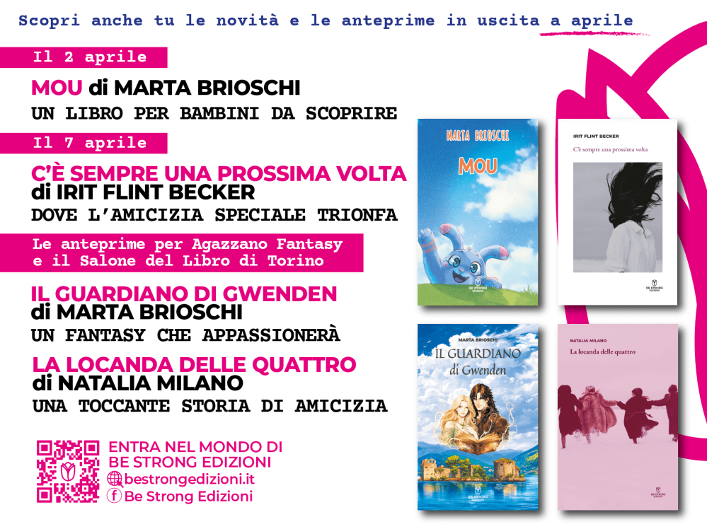 Aprile per Be Strong Edizioni è all’insegna di nuove pubblicazioni e anteprime | Scoprile tutte