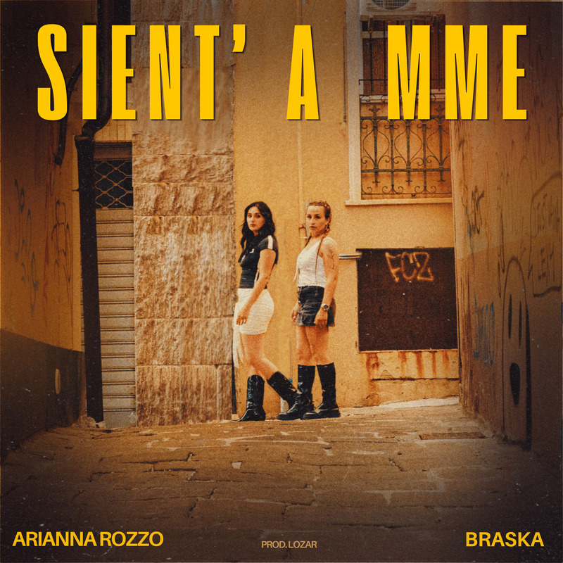 Arianna Rozzo e Braska: un manifesto urban-mediterraneo al femminile con “SIENT’ A MME”