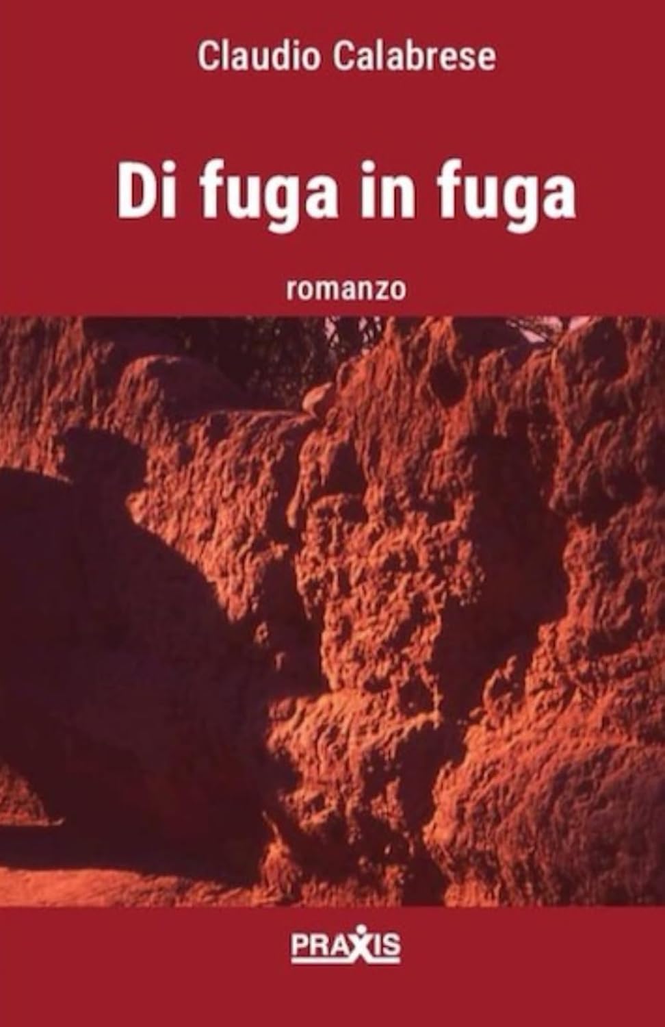 Recensione “Di fuga in fuga”di Claudio Calabrese