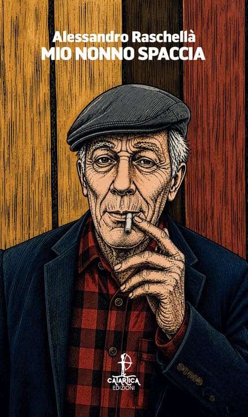 Recensione “Mio nonno spaccia” di Alessandro Raschellà