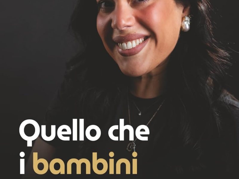 Imparare ad ascoltare oltre le crisi: “Quello che i bambini non dicono” di Claudia Di Rosa