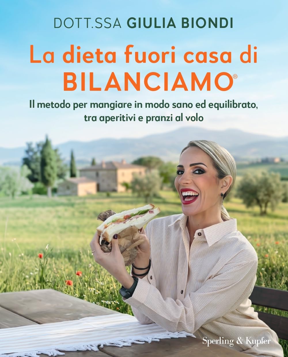La dieta fuori casa di Bilanciamo di Giulia Biondi: il metodo per mangiare sano tra aperitivi e pranzi al volo