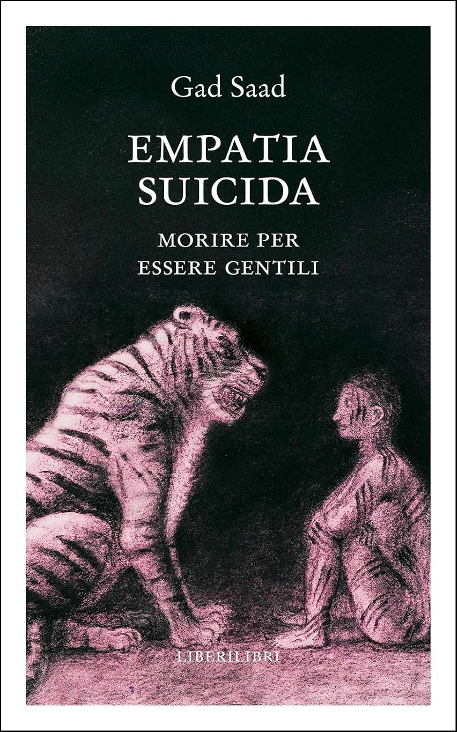 Quando la gentilezza diventa un’ideologia: “Empatia suicida” di Gad Saad